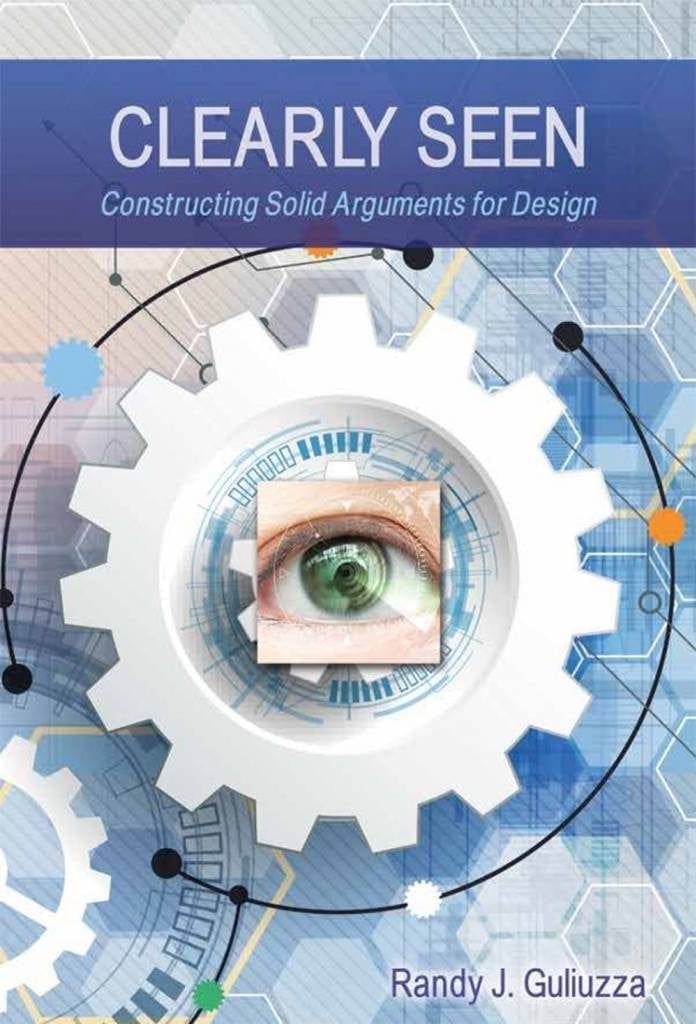 Clearly Seen Constructing Solid Arguments for Design Book