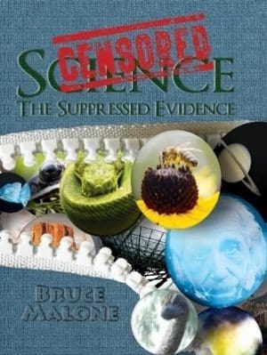 Censored Science: The Suppressed Evidence Book by Bruce Malone | SFTTM - General Science