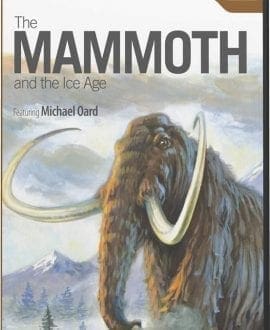 The Mammoth and the Ice Age DVD by Michael Oard | AIG - History