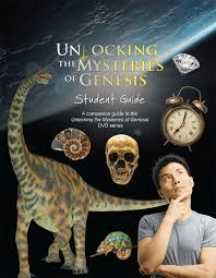 Unlocking the Mysteries of Genesis Student Guide: A companion guide to Unlocking the Mysteries of Genesis DVD series Book | ICR - Creation/Evolution