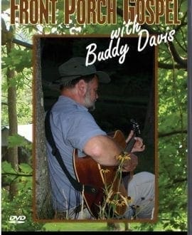 Front Porch Gospel with Buddy Davis: Summer DVD | AIG - Music