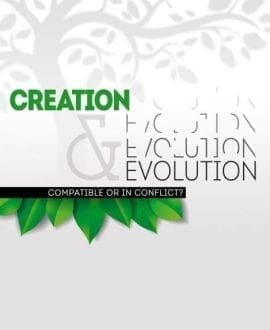 Creation & Evolution - Compatible Or In Conflict? Book