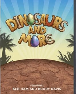 Dinosaurs and More DVD - Ken Ham & Buddy Davis | AIG