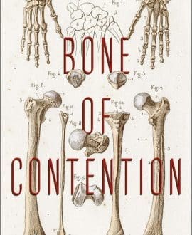 Bone of Contention Book
