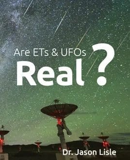Are ETs and UFOs Real