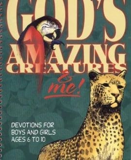 God's Amazing Creatures & Me