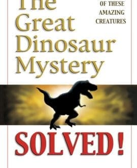 Great DInosaur Mystery Solved