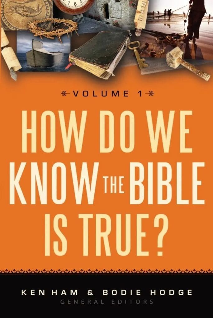 How Do We Know the Bible is True Vol 1
