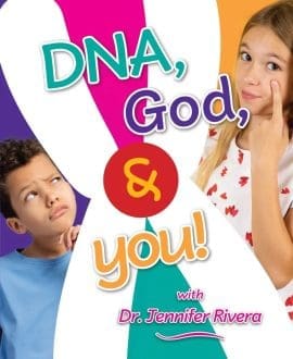 DNA, God, & You!