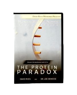 The Protein Paradox by David Rives & Dr. Joe Deweese | Wonders Without Number Video