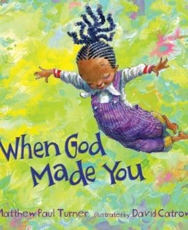 When God Made You by Matthew Turner